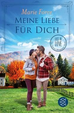 Meine Liebe für dich von Force,  Marie, Kraus,  Lena