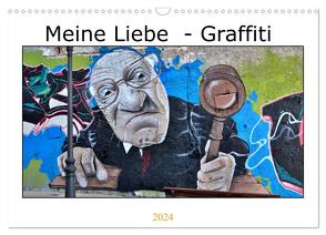 Meine Liebe – Graffiti (Wandkalender 2024 DIN A3 quer), CALVENDO Monatskalender von insideportugal,  insideportugal