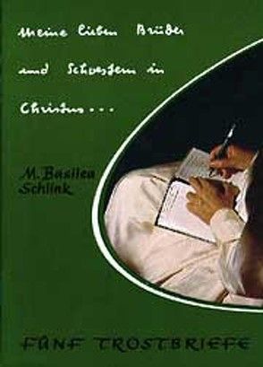 Meine lieben Brüder und Schwestern in Christus … von Schlink,  M Basilea