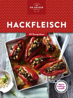 Meine Lieblingsrezepte: Hackfleisch von Oetker,  Dr.