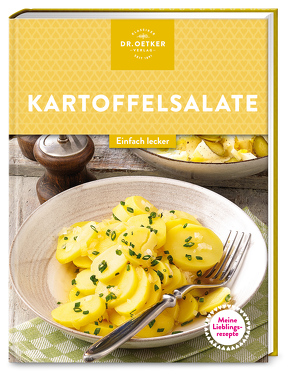 Meine Lieblingsrezepte: Kartoffelsalate von Oetker,  Dr.