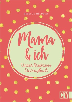 Mama & ich von Korch,  Katrin