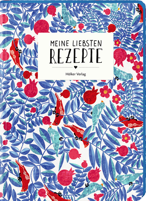 Meine liebsten Rezepte (blaue Blätterranke)