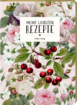 Meine liebsten Rezepte – Einschreibbuch (Kirschen)