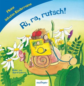 Meine liebsten …: Ri, ra, rutsch! von Leberer,  Sigrid