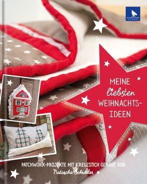 Meine liebsten Weihnachtsideen von Schröder,  Natascha