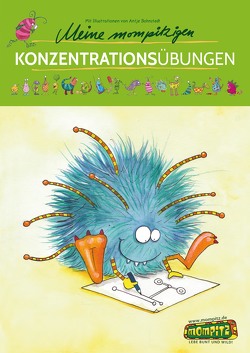 Meine mompitzigen Konzentrationsübungen von Bohnstedt,  Antje, Large,  Jochen Le