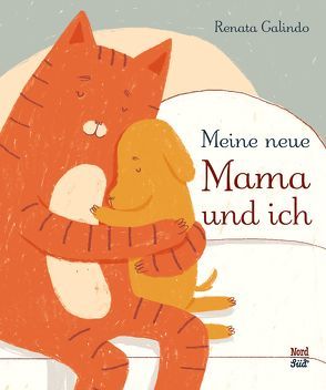 Meine neue Mama und ich von Bodmer,  Thomas, Galindo,  Renata