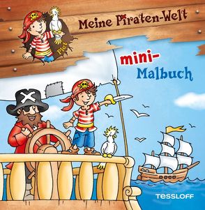 Meine Piraten-Welt: mini-Malbuch von Lohr,  Stefan