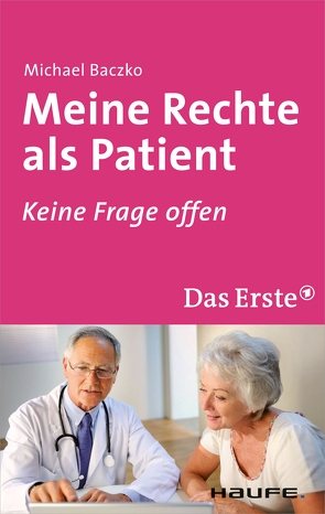 Meine Rechte als Patient von Baczko,  Michael