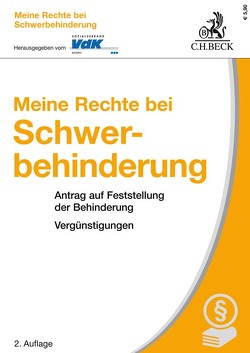 Meine Rechte bei Schwerbehinderung von Keggenhoff,  Werner, Sozialverband VdK Bayern, Tappert,  Willi