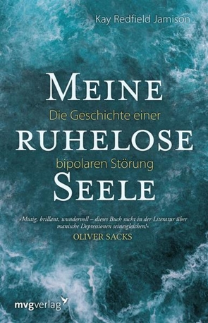 Meine ruhelose Seele von Jamison,  Kay Redfield