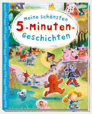 Meine schönsten 5-Minuten-Geschichten