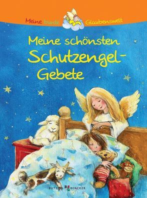 Meine schönsten Schutzengel-Gebete von Hübner,  Franz, Schmidt,  Susanne Leontine