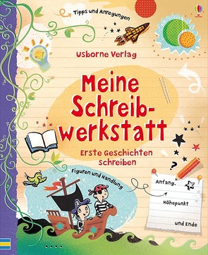 Meine Schreibwerkstatt von Lovell,  Katie, Stowell,  Louie