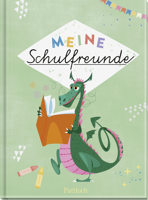 Meine Schulfreunde (Drachen) von Pattloch Verlag