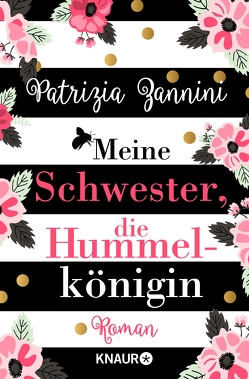 Meine Schwester, die Hummelkönigin von Zannini,  Patrizia