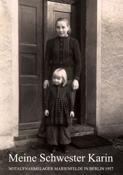 Meine Schwester Karin von Dietrich,  H.