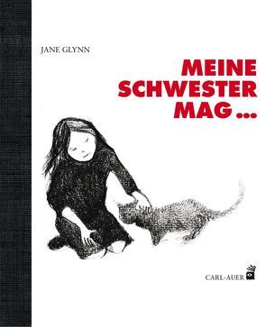 Meine Schwester mag … von Glynn,  Jane, Rech-Simon,  Christel