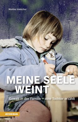 Meine Seele weint von Gasser,  Jochen, Habicher,  Monika, Mery,  Massimo, Nicolussi-Leck,  Vera, Schuster,  Olga, Zingerle,  Helmut