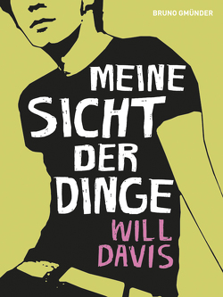 Meine Sicht der Dinge von Davis,  Will