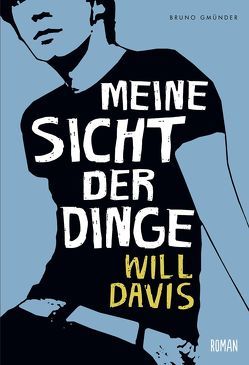 Meine Sicht der Dinge von Davis,  Will