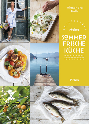 Meine Sommerfrische-Küche von Kutelas,  Melina, Palla,  Alexandra