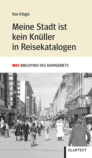 Meine Stadt ist kein Knüller in Reisekatalogen von Kibgis,  Ilse, Köpping,  Walter