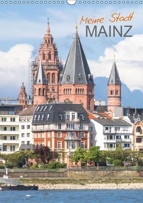 Meine Stadt Mainz (Wandkalender 2019 DIN A3 hoch) von Scherf,  Dietmar