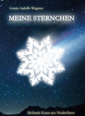 Meine Sternchen von Wegener,  Ivonne Isabelle