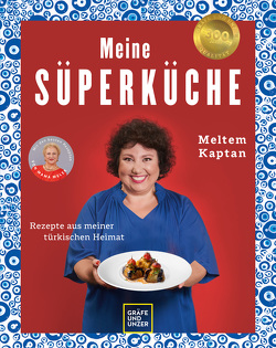 Meine Süperküche von Kaptan,  Meltem