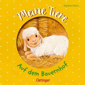 Meine Tiere. Auf dem Bauernhof von Kleine-Bornhorst,  Lena, Reitz,  Nadine