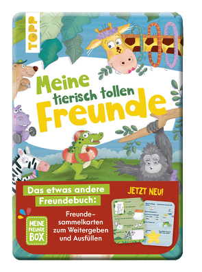 Meine tierisch tollen Freunde von Faulhaber,  Evelyn