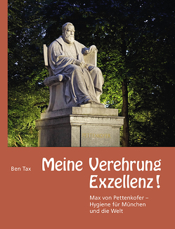 Meine Verehrung Exzellenz ! von Tax,  Ben