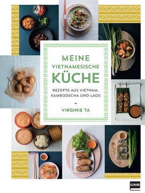 Meine vietnamesische Küche von Ta,  Virginie