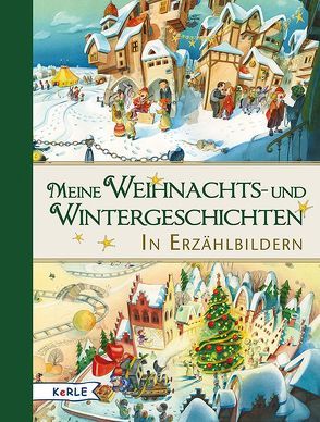 Meine Weihnachts- und Wintergeschichten in Erzählbildern von Bedrischka-Bös,  Barbara, Mertens,  Dominique, Platzer,  Raphaela, Scharnberg,  Stefanie, Wagner,  Maja