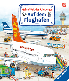 Meine Welt der Fahrzeuge: Auf dem Flughafen von Gernhäuser,  Susanne, Metzger,  Wolfgang