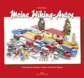 Meine WIKING-Autos von Biene,  Ulrich