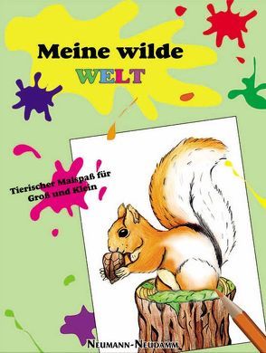 Meine wilde Welt von Göbel,  Annika