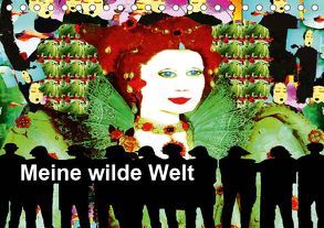 Meine wilde Welt (Tischkalender 2019 DIN A5 quer) von Kumpernatz,  Ruth