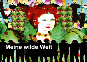 Meine wilde Welt (Wandkalender 2020 DIN A3 quer) von Kumpernatz,  Ruth