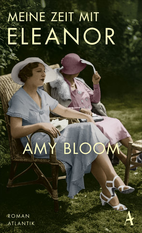 Meine Zeit mit Eleanor von Bloom,  Amy, Razum,  Kathrin