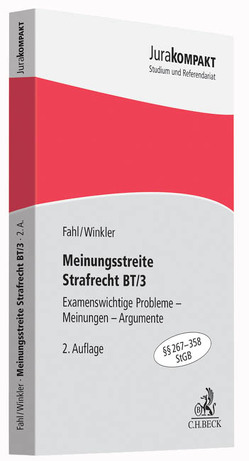 Meinungsstreite Strafrecht BT/3 von Fahl,  Christian, Winkler,  Klaus