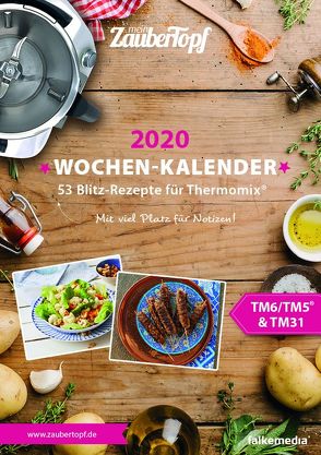 meinZauberTopf Wochenkalender 2020 von meinZauberTopf,  Redaktion