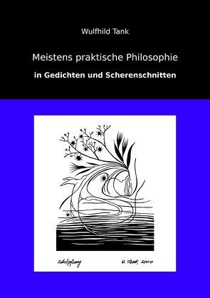 Meistens praktische Philosophie von Wulfhild,  Tank