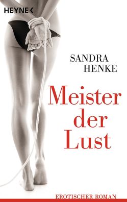 MeIster der Lust von Henke,  Sandra