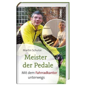 Meister der Pedale von Schulze,  Martin