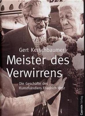 Meister des Verwirrens von Kerschbaumer,  Gert