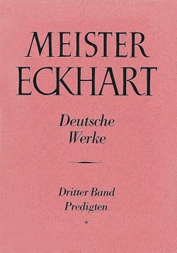 Meister Eckhart. Deutsche Werke Band 3: Predigten von Quint,  Josef