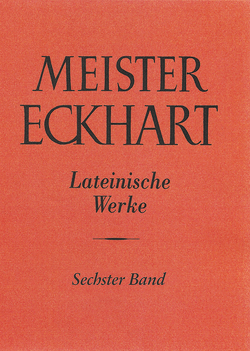 Meister Eckhart. Lateinische Werke Band 6 von Sturlese,  Loris, Vinzent,  Markus